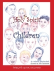 The Holy Spirit for Children By Valera L. Heydenberk, Jerry Heydenberk (Illustrator) Cover Image