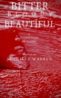 Bitter Bloody Beautiful Cover Image