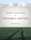 Patient Education in Rehabilitation Cover Image