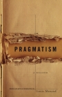 Pragmatism: A Reader By Louis Menand Cover Image