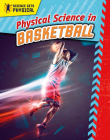 Physical Science in Basketball Cover Image