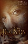 The Decision: Odara's Rise (Book 3 Of 3) Cover Image