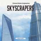 Skyscrapers (Chinese Modern Engineering) By Rui Xia Cover Image