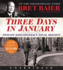 Three Days in January Low Price CD: Dwight Eisenhower's Final Mission (Three Days Series) Cover Image