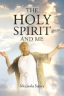 The Holy Spirit and Me Cover Image