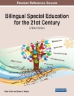 Bilingual Special Education for the 21st Century: A New Interface Cover Image