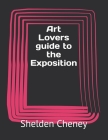 Art Lovers guide to the Exposition Cover Image