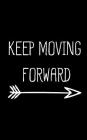 Keep Moving Forward Cover Image
