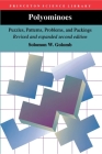 Polyominoes: Puzzles, Patterns, Problems, and Packings - Revised and Expanded Second Edition (Princeton Science Library #16) Cover Image