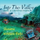 Into The Valley: Memoir of a Missionary's Daughter Cover Image