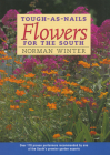 Tough-As-Nails Flowers for the South Cover Image