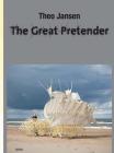 Theo Jansen: The Great Pretender Cover Image