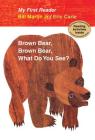 Brown Bear, Brown Bear, What Do You See? My First Reader Cover Image