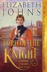 Lord of the Knight By Elizabeth Johns Cover Image