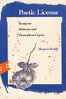Poetic License: Essays on Modernist and Postmodernist Lyric By Marjorie Perloff Cover Image