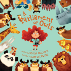 A Parliament of Owls By Devin Scillian, Sam Caldwell (Illustrator) Cover Image