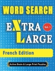 WORD SEARCH - French Edition By Active Minds and Large Prints Cover Image