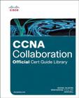 CCNA Collaboration Official Cert Guide Library (Exams CICD 210-060 and CIVND 210-065) By Michael Valentine, Brian Morgan, Jason Ball Cover Image