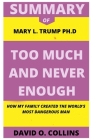 Summary of Mary L. Trump Ph.D Too Much and Never Enough Cover Image