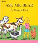 Ask Mr. Bear (1 Paperback/1 CD) [With Paperback Book] By Marjorie Flack, Marjorie Flack (Illustrator), Peter Fernandez (Read by) Cover Image