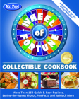 Mr. Food Test Kitchen Wheel of Fortune® Collectible Cookbook: More Than 160 Quick & Easy Recipes, Behind-the-Scenes Photos, Fun Facts, and So Much More By Mr. Food Test Kitchen Cover Image