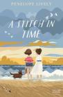A Stitch in Time (Collins Modern Classics) By Penelope Lively Cover Image