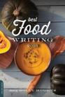 Best Food Writing 2016 By Holly Hughes (Editor) Cover Image