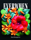 Everwhen: Poems By Anne Barngrover Cover Image