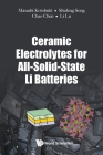 Ceramic Electrolytes for All-Solid-State Li Batteries Cover Image