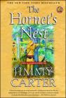 The Hornet's Nest: A Novel of the Revolutionary War By Jimmy Carter Cover Image