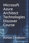 Microsoft Azure Architect Technologies Discover Course Cover Image