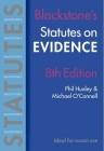Statutes on Evidence (Blackstone's Statute Book) Cover Image
