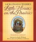 Little House on the Prairie Collector's Edition By Laura Ingalls Wilder, Garth Williams (Illustrator) Cover Image