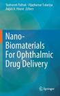 Nano-Biomaterials for Ophthalmic Drug Delivery Cover Image