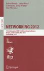 Networking 2012: 11th International IFIP TC 6 Networking Conference, Prague, Czech Republic, May 21-25, 2012, Proceedings, Part I Cover Image