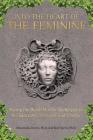Into the Heart of the Feminine: Facing the Death Mother Archetype to Reclaim Love, Strength, and Vitality Cover Image