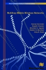 Multihop Mobile Wireless Networks By Kannan Govindan, Deepthi Chander, Bhushan G. Jagyasi Cover Image
