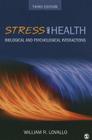 Stress and Health: Biological and Psychological Interactions Cover Image