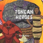 Tongan Heroes By Michel Mulipola (Illustrator), David Riley Cover Image
