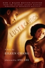 Lust, Caution: The Story By Eileen Chang Cover Image