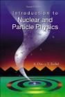 Introduction to Nuclear and Particle Physics (2nd Edition) By Ashok Das, Thomas Ferbel Cover Image