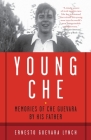 Young Che: Memories of Che Guevara by His Father Cover Image