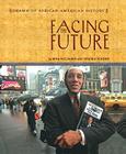 Facing the Future (Drama of African-American History) By Irma McClaurin, Virginia Schomp Cover Image