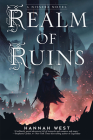 Realm of Ruins: A Nissera Novel (The Nissera Chronicles #2) By Hannah West Cover Image