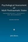Psychological Assessment of Adult Posttraumatic States: Phenomenology, Diagnosis, and Measurement Cover Image
