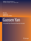 Guosen Yan: A Festschrift from Theoretical Chemistry Accounts (Highlights in Theoretical Chemistry #8) By Hua Guo (Editor), Daiqian Xie (Editor), Weitao Yang (Editor) Cover Image
