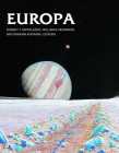 Europa (The University of Arizona Space Science Series) By Robert T. Pappalardo (Editor), William B. McKinnon (Editor), Krishan Khurana (Editor) Cover Image