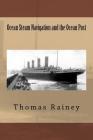 Ocean Steam Navigation and the Ocean Post Cover Image