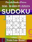 PuzzleBooks Press Sudoku 950+ Hard Puzzles Volume 28: Train Your Brain! By Puzzlebooks Press Cover Image