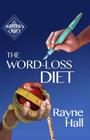 The Word-Loss Diet (Writer's Craft #4) Cover Image